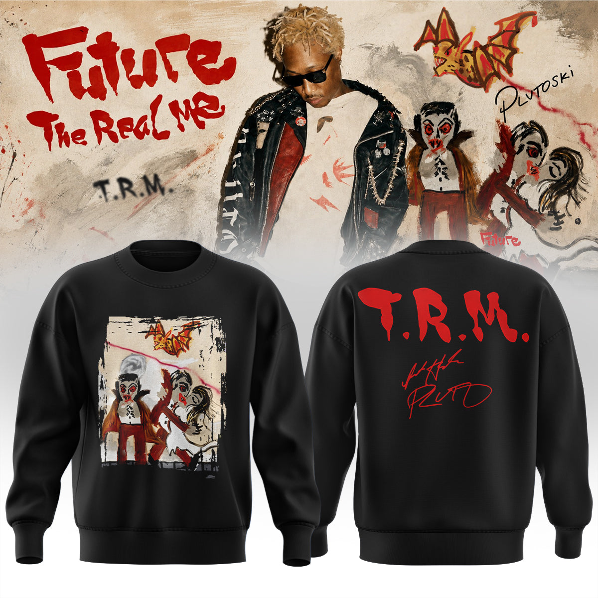Future ” THE REAL ME ” Signature Limited Edition – Sweatshirt