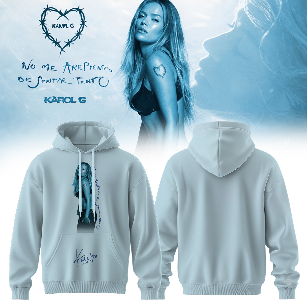 _,Karol G “ NO ME ARREPIENTO DE SENTIR TANTO ” 🩵 Signature Limited Edition – Hoodie