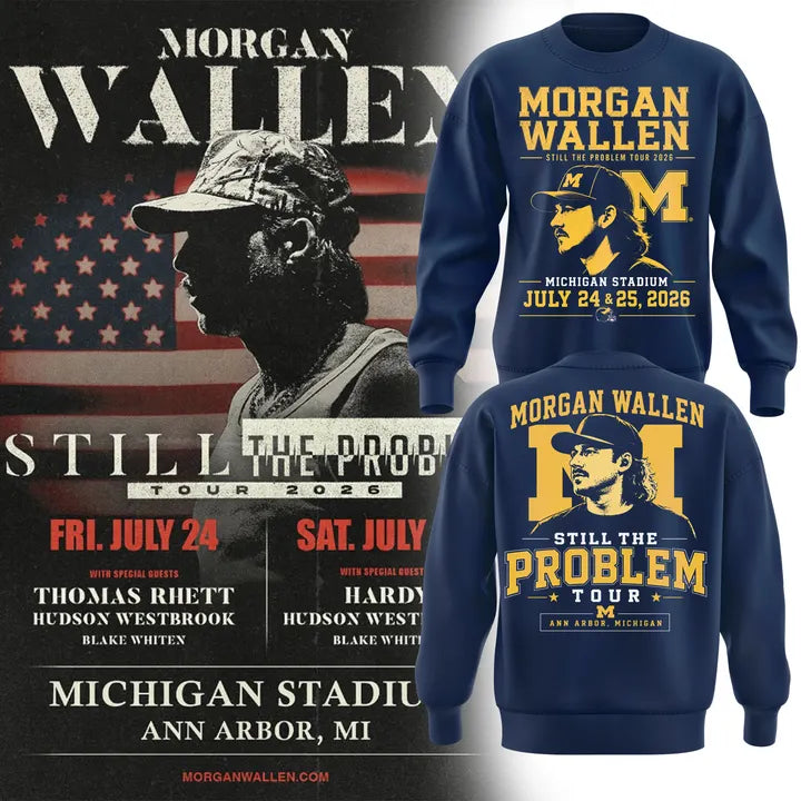 Morgan Wallen x Michigan Wolverines Still The Problem Tour 2026 Limited Edition sweat