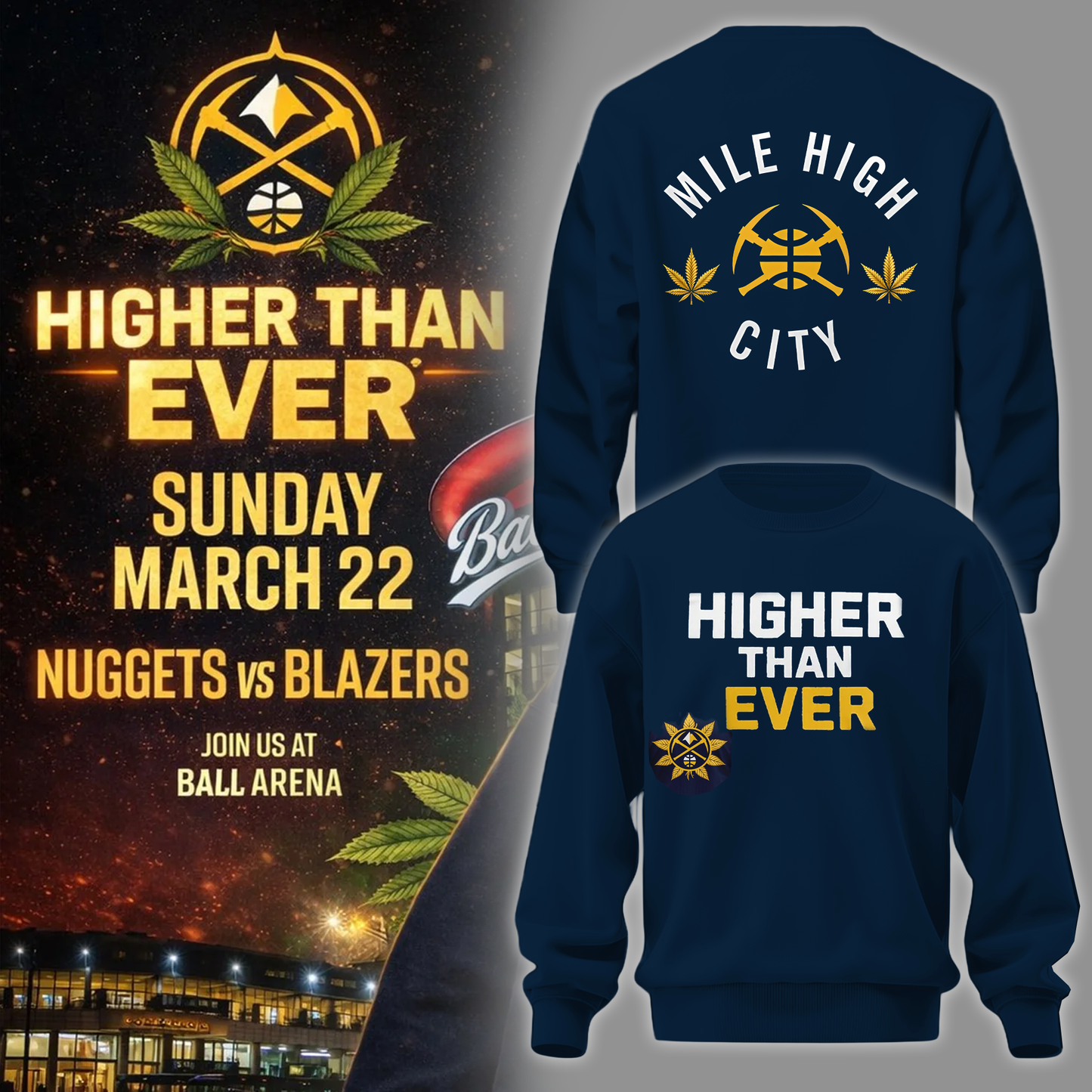 Denver Nuggets - Limited Edition Higher Than Ever Sweater