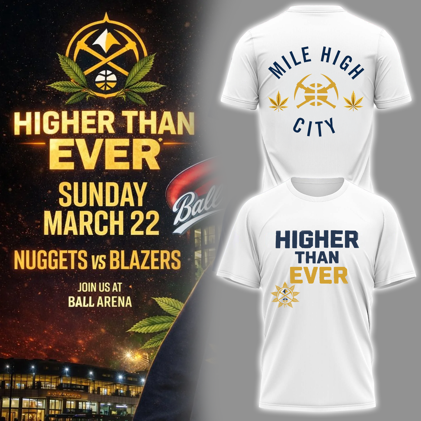 Denver Nuggets - Limited Edition Higher Than Ever Tshirt