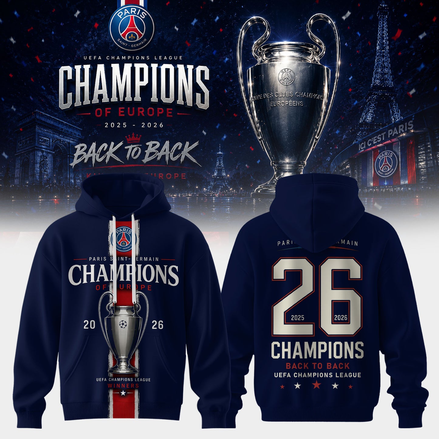 PSG Winner Back to Back UEFA Champions League 2026 Champions Hoodie
