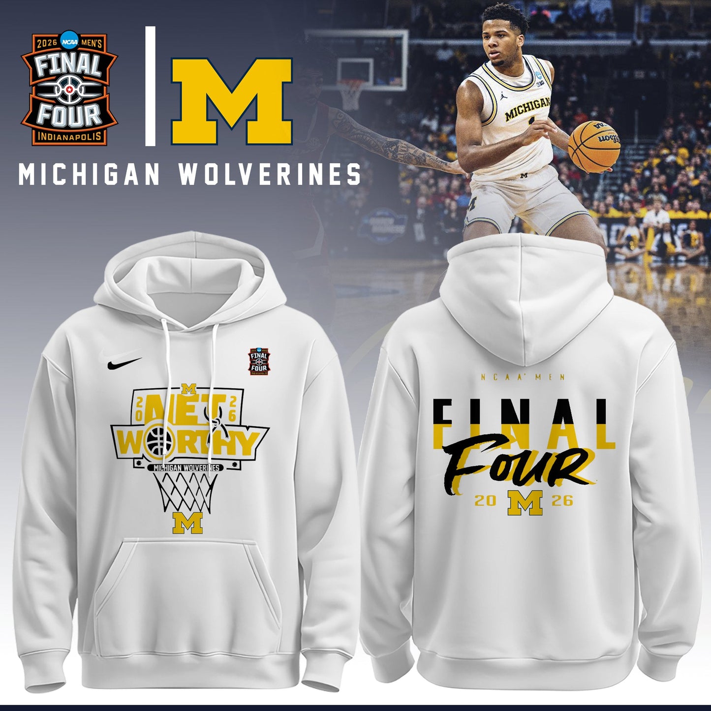 MICH Men’s Basketball 2026 Final Four Hoodie Limited Edition