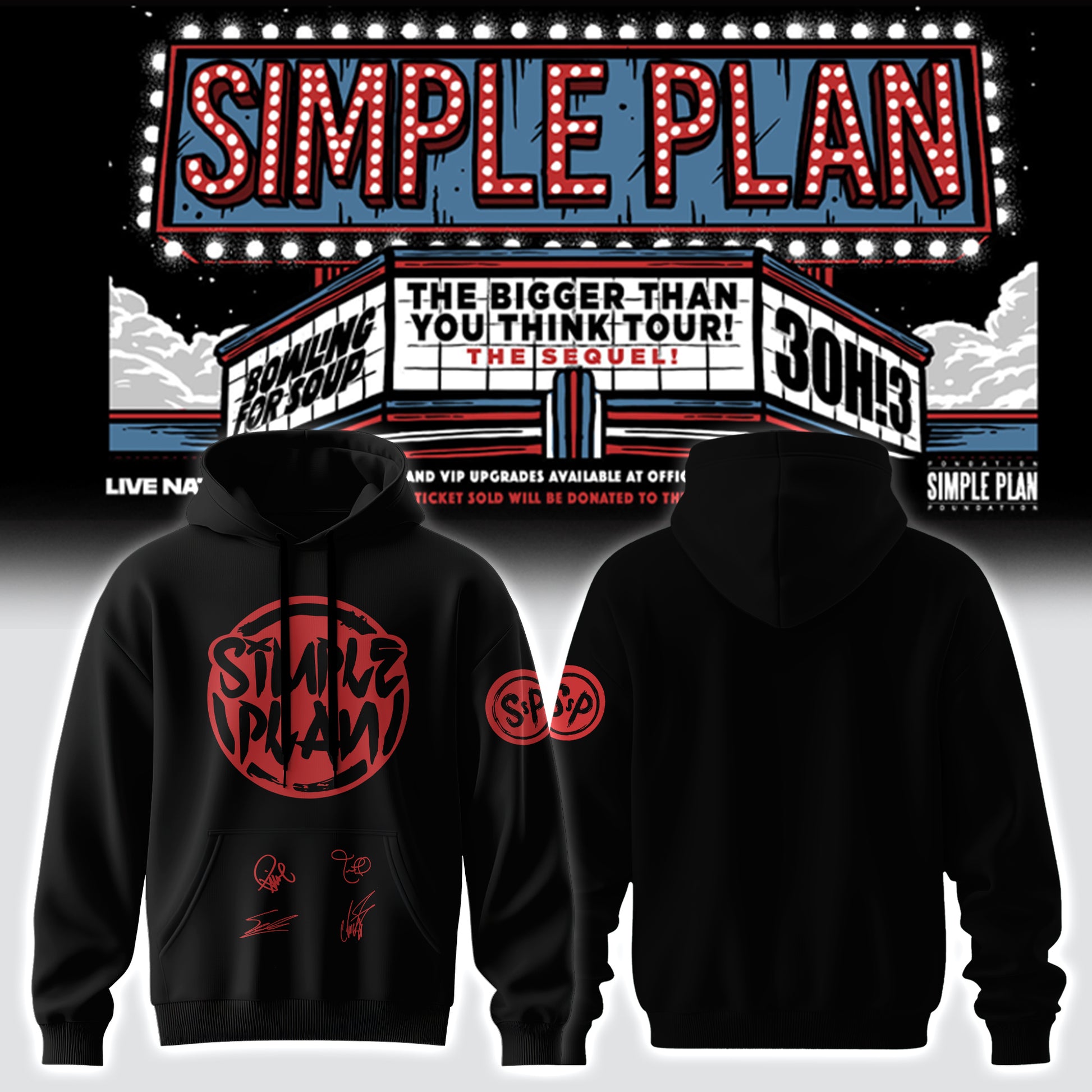,Simple Plan " The Bigger Than You Think! Tour " Signature Limited Edition - Hoodie