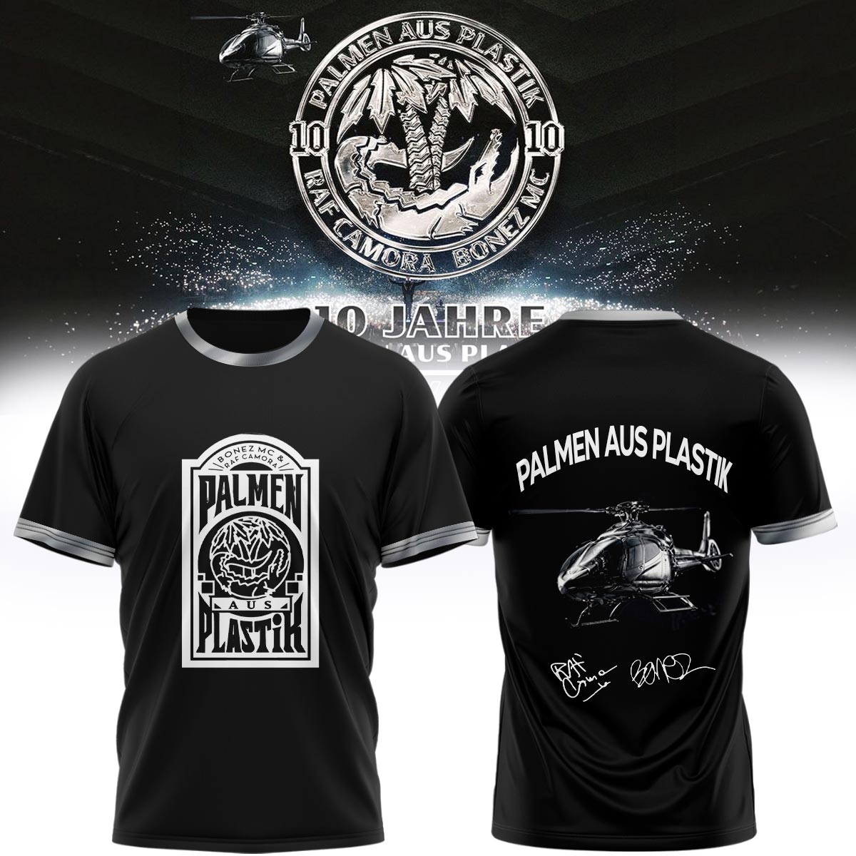 RAF Camora & Bonez MC “10 Jahre Palmen aus Plastik Tour” . Limited Edition Signature T shirt