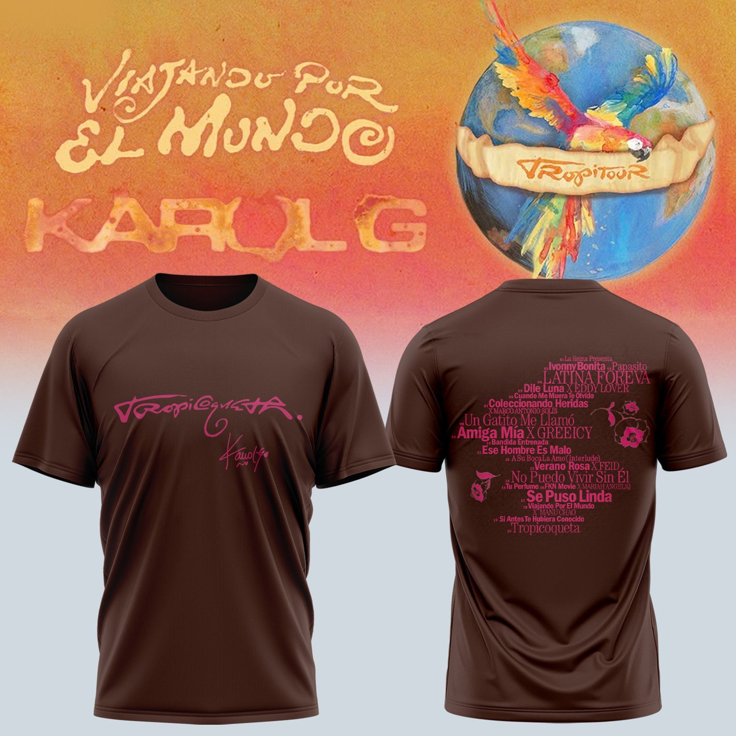 Karol G VIAJANDO POR EL MUNDO TROPITOUR Tshirt