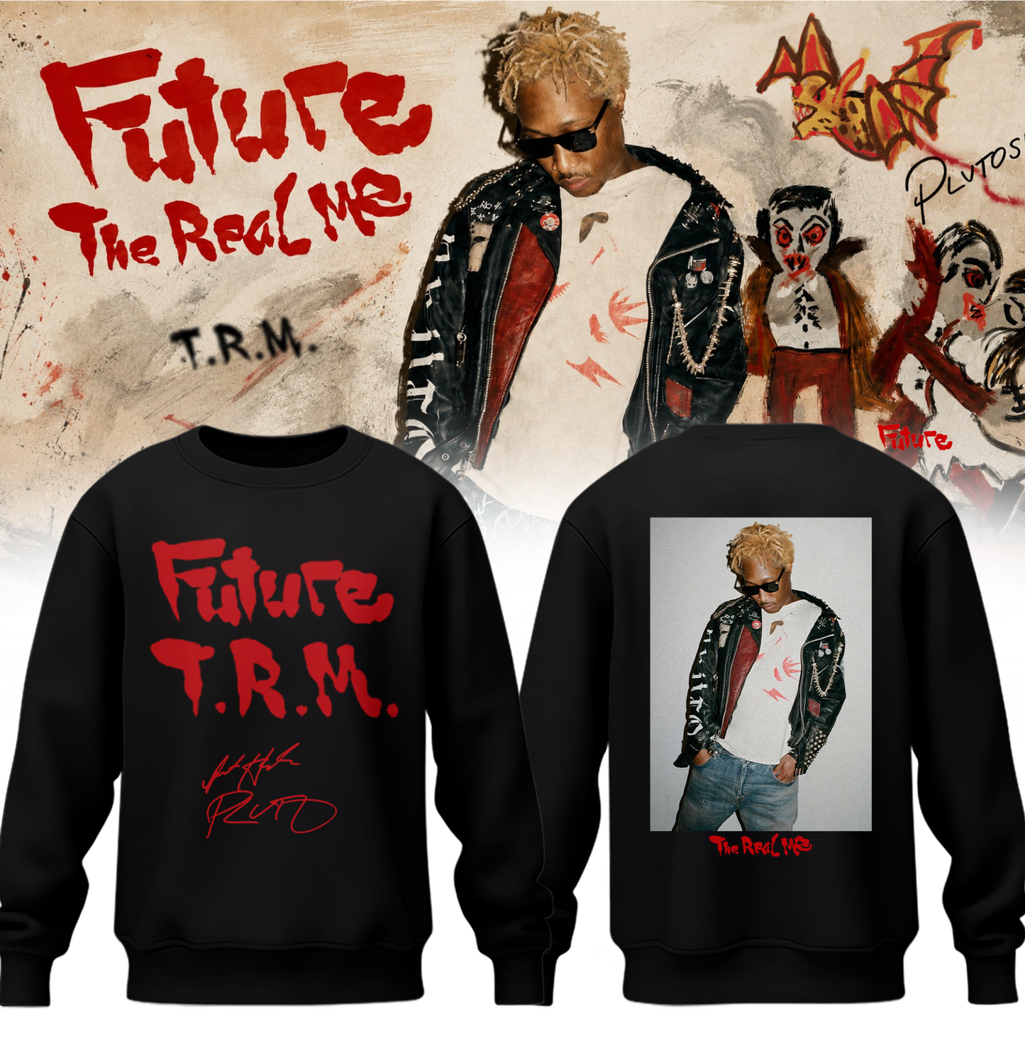 Future ” THE REAL ME ” Signature Limited Edition – Sweatshirt