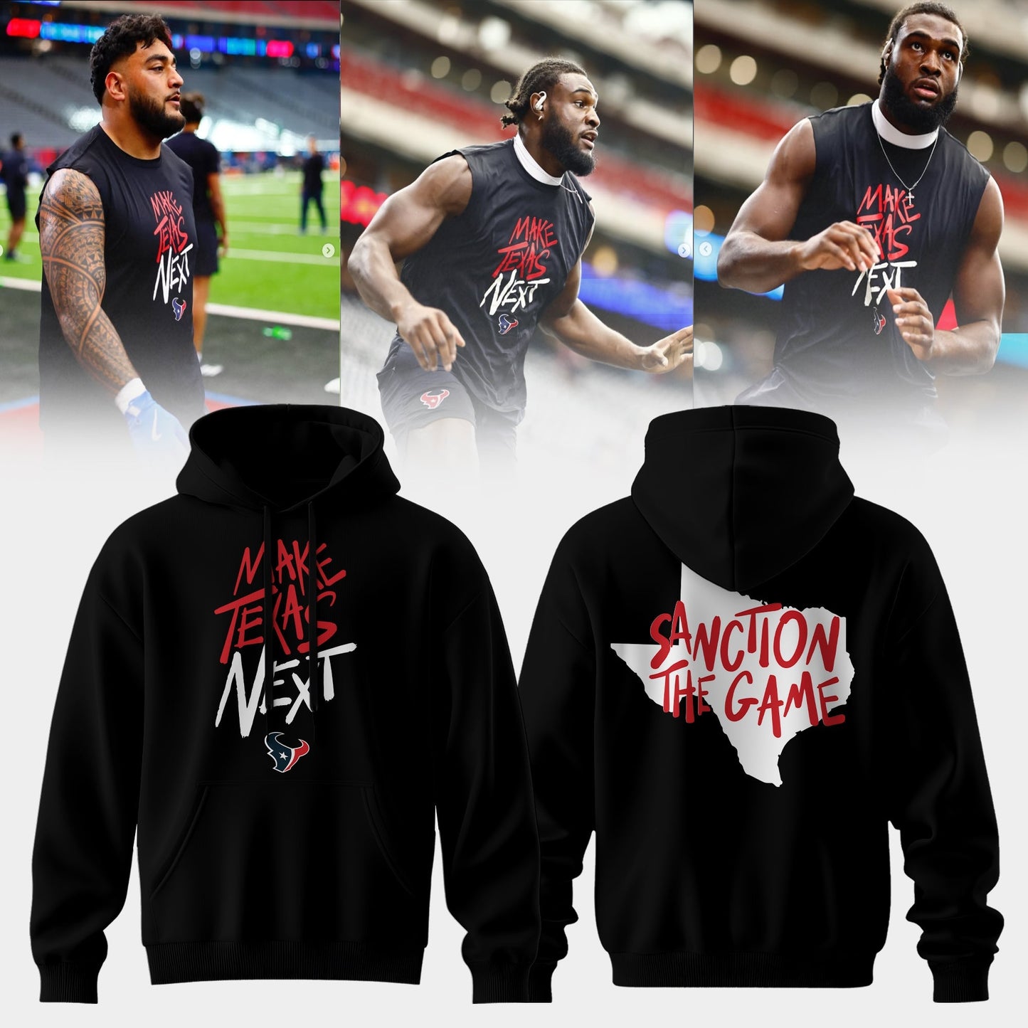 Make Texas Next – Sanction The Game Houston Texans Fans Playoff Hype Hoodie