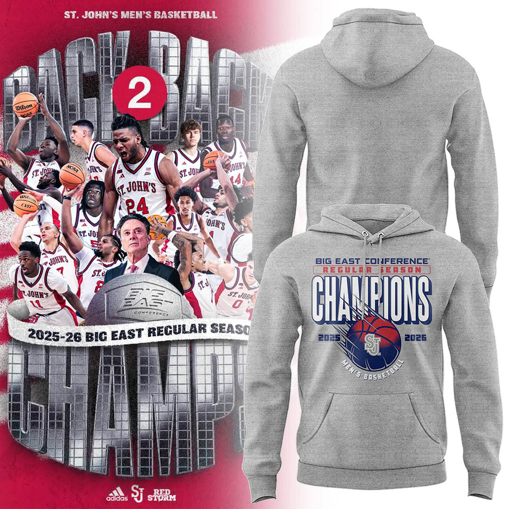Limited St. John’s Men’s Basketball Back to Back BIG EAST Regular Season Champions Hoodie