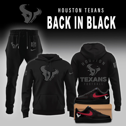 Houston Texans 2026 Back In Black Edition Hoodie Jogger And AF1 Low Top Sneaker For Fan- Unique Christmas Gifr For Your Lover