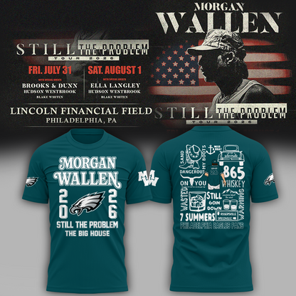 Exclusive Morgan Wallen x Philadelphia Eagles - Still The Problem Tour 2026 T-Shirt
