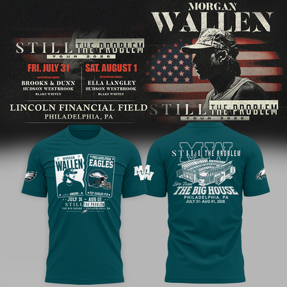 Exclusive Morgan Wallen x Philadelphia Eagles - Still The Problem Tour 2026 T-Shirt