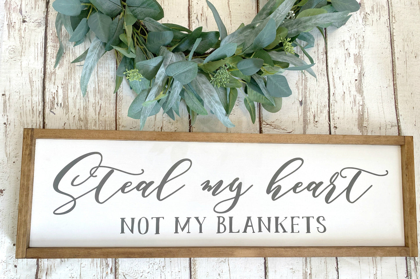 Steal My Heart But Not My Blankets Wood Sign, Master Bedroom Wood Sign, Bedroom Wall Art, Above Bed Wall Sign, Farmhouse Wall Decor