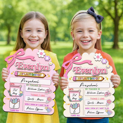 Custom First And Last Day School Sign,Back to School,Kindergarten 1st Day of School,First Day School Board Reusable,Preschool,Photo Prop