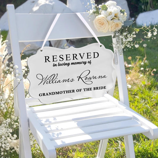 Reserved Wedding Memorial Chair Sign,Custom Memorial Wedding Sign,Wedding Chair Banner In Memory Of Loved Ones,Wedding Decor,Sympathy Gift