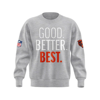 Chicago Bears 2025 Sweatshirt The Good. Better. Best. Collection3