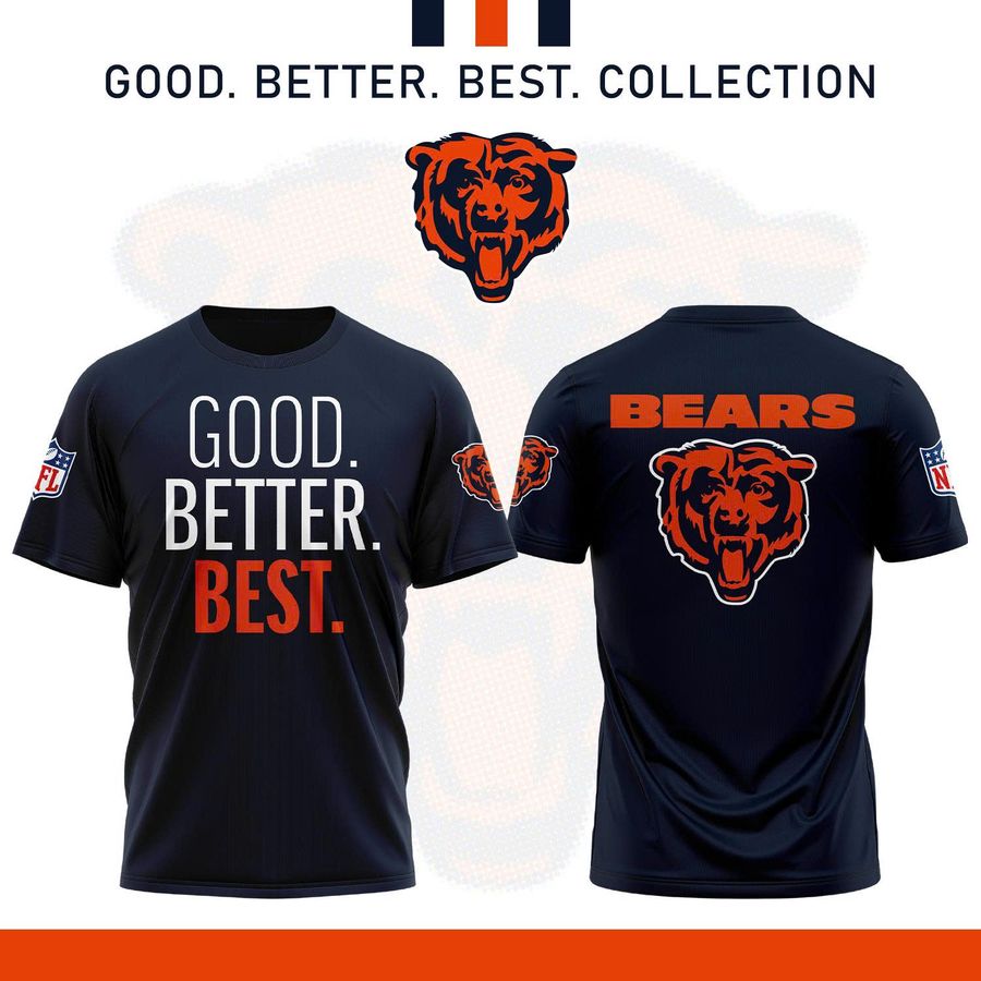 Chicago Bears 2025 T-shirt The Good. Better. Best. Collection3