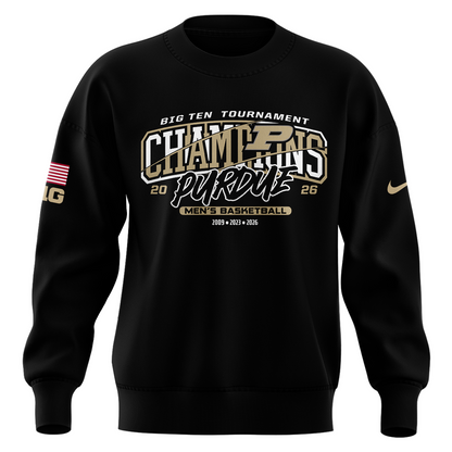 Purdue Men's Basketball 2026 Big Ten Tournament Champions SWEATSHIRT