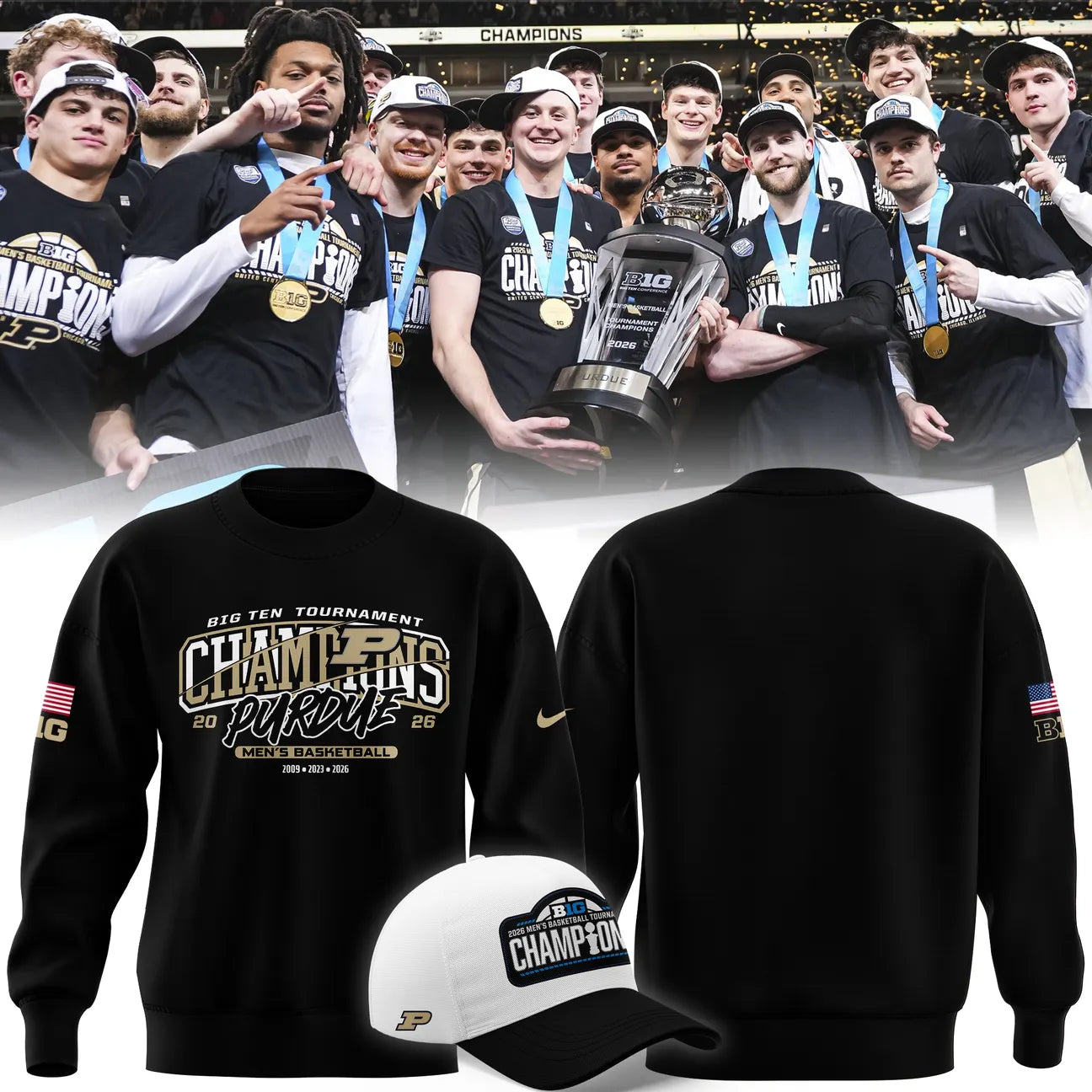 Purdue Men's Basketball 2026 Big Ten Tournament Champions SWEATSHIRT
