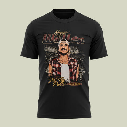 Morgan Wallen Still The Problem Tour 2026 T-Shirt