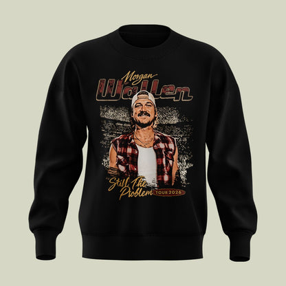 Morgan Wallen Still The Problem Tour 2026 Sweatshirt