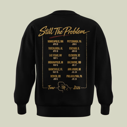 Morgan Wallen Still The Problem Tour 2026 Sweatshirt