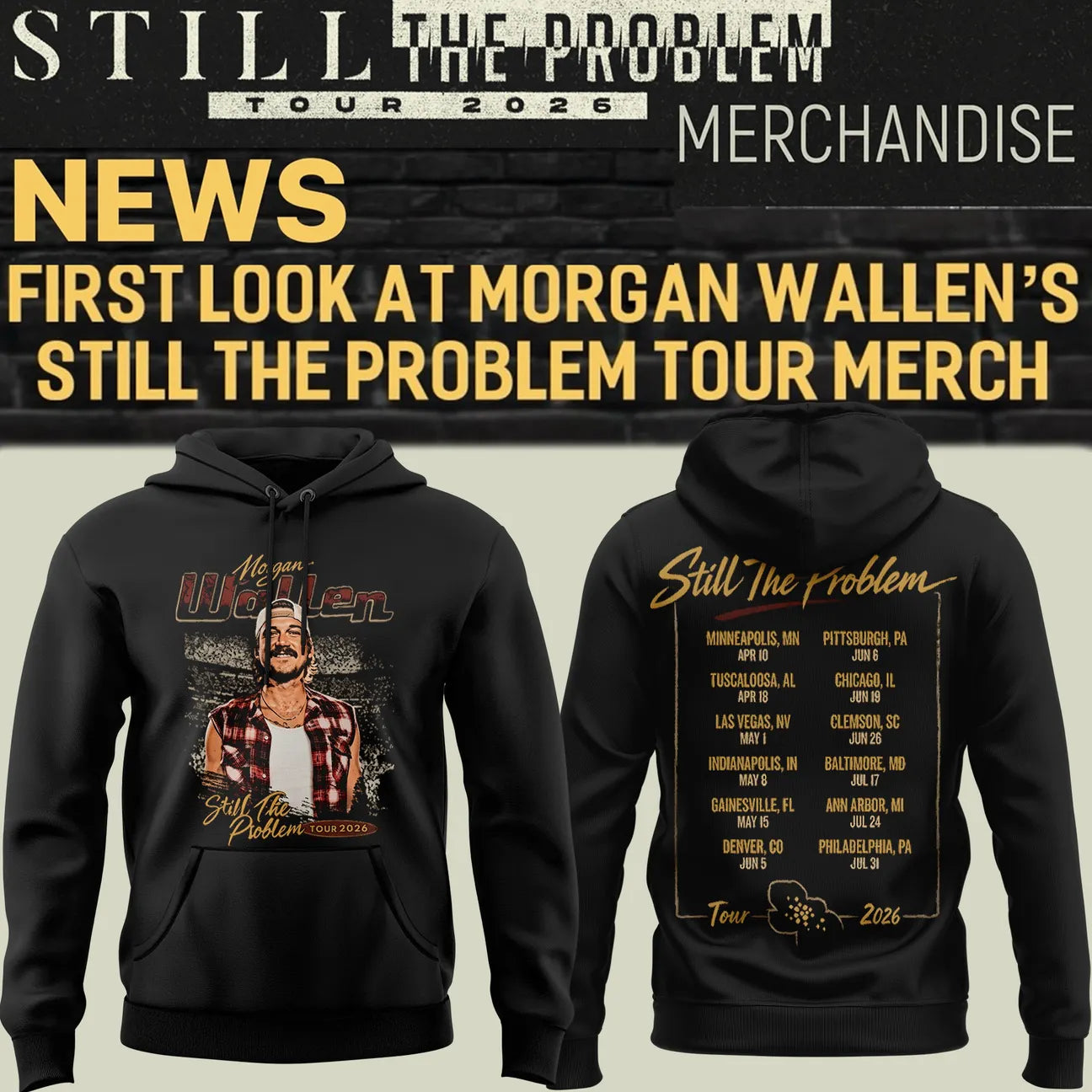 Morgan Wallen - Still The Problem Tour 2026 Hoodie