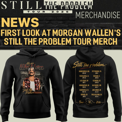 Morgan Wallen - Still The Problem Tour 2026 Hoodie