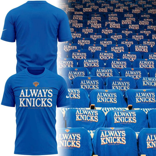 2026 Always Knicks New York Knicks Forever Playoffs T-Shirt