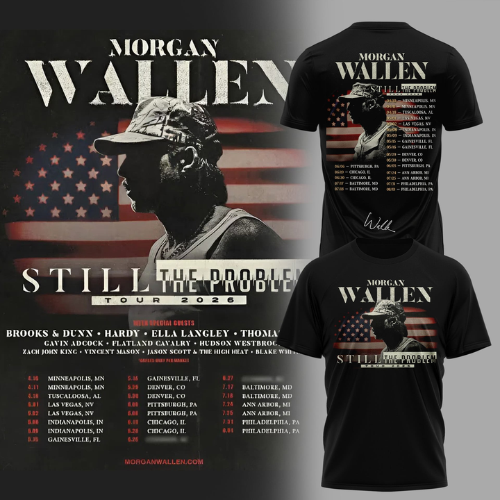Special Edition Morgan Wallen - Still The Problem Tour 2026 T-Shirt