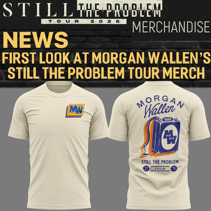 Limited Edition Still The Problem Tour 2026 - Morgan Wallen T-Shirt