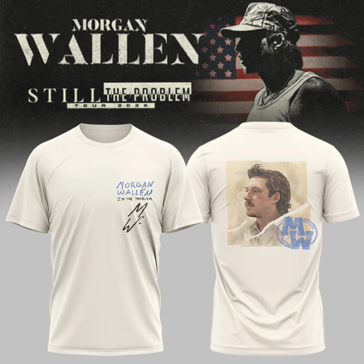 Perfect T-shirt Morgan Wallen - Still The Problem Tour 2026 T-Shirt