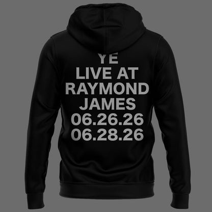 Tampa Black HOODIE -2026 Ye Live Concert Tour Raymondames Stadium