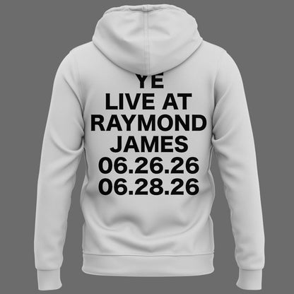 Tampa white HOODIE -2026 Ye Live Concert Tour Raymondames Stadium