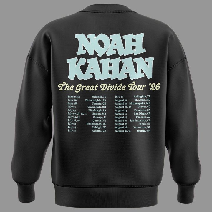 Exclusive Version "I went off my meds at" Noah Kahan The Great Divide Tour Sweat
