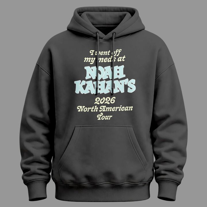 Exclusive Version "I went off my meds at" Noah Kahan The Great Divide Tour Hoodie