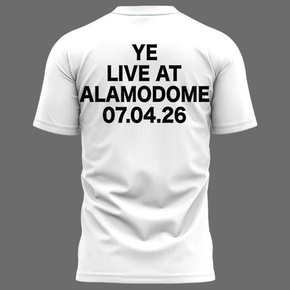 San Antonio White T-shirt -2026 Ye Live Concert Tour Alamodome Stadium