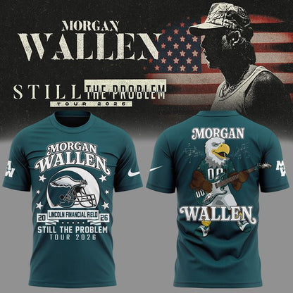 Morgan Wallen x Philadelphia Eagles - Still The Problem Tour 2026 T-Shirt