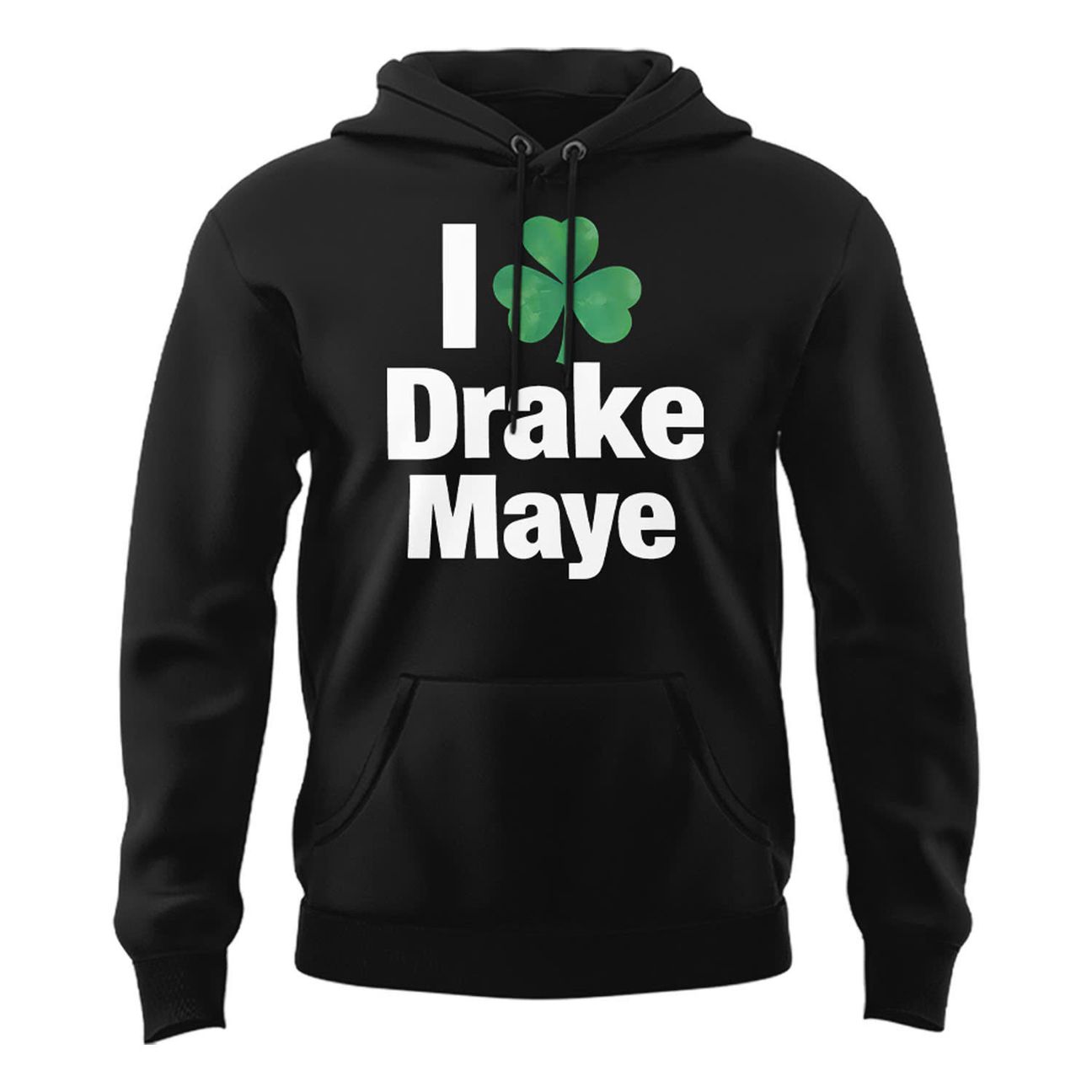 "I ☘️ Drake Maye" Boston Celtics Hoodie