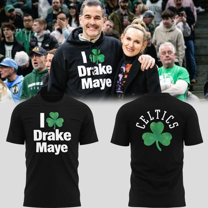 "I ☘️ Drake Maye" Boston Celtics T-Shirt