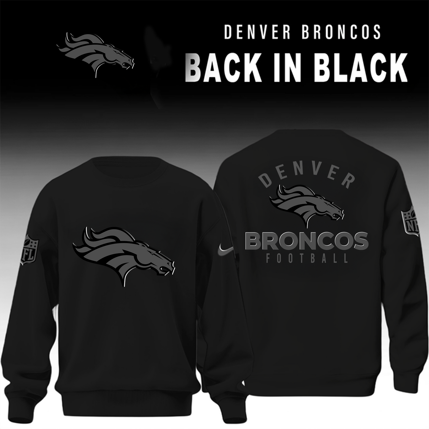 Denver Broncos 2026 Back In Black Limited Edition Sweatshirt